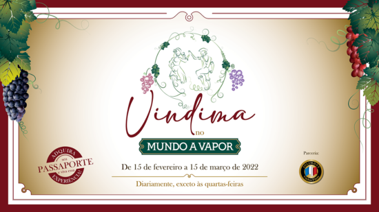 Vindima no Mundo a Vapor começa dia  15